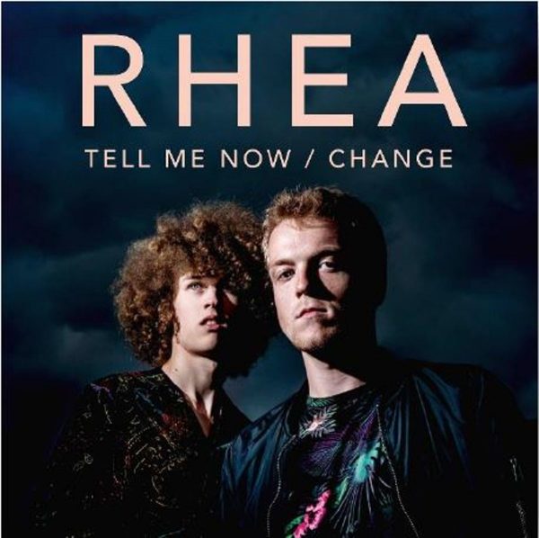 Rhea - Tell Me Now/Change