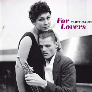 Chet Baker - For lovers