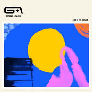 Groove Armada - Edge of the horizon