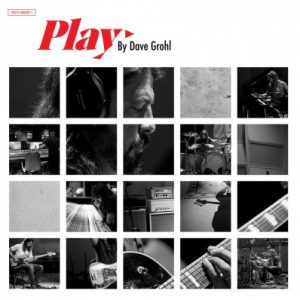 Dave Grohl - Play (Ltd/etched)
