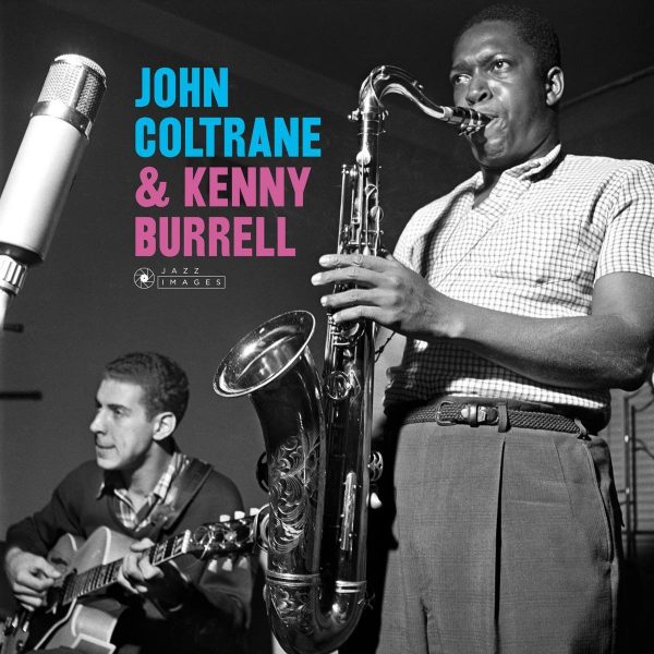 John Coltrane & Kenny Burrell - John Coltrane & Kenny Burrell
