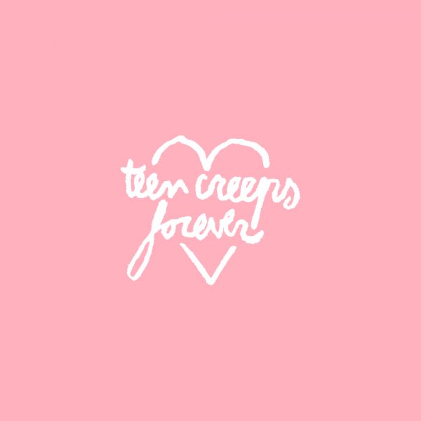 Teen Creeps - Forever (LP)