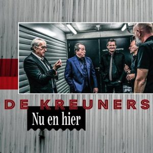 De Kreuners - Nu en hier