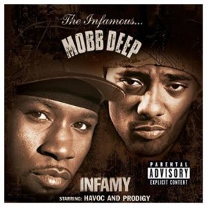Mobb Deep - Infamy