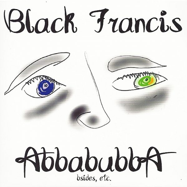 Black Francis - Abbabubba (black/white split vinyl)