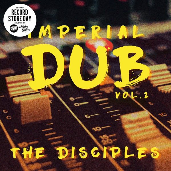 The Disciples - Imperial dub vol. 2