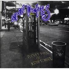 Spin Doctors - Pocket full of kryptonite
