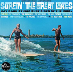 VARIOUS ARTISTS - SURFIN' THE GREAT LAKES: KAY BANK STUDIO SURF SIDES OF THE 1960S (SEAGLASS BLUE)