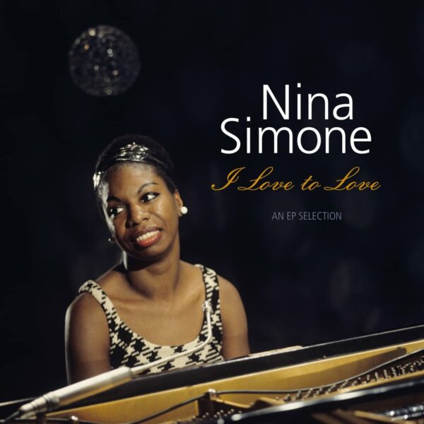 Nina Simone - I Love To Love (LP)