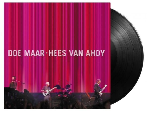 Doe Maar – Hees Van Ahoy