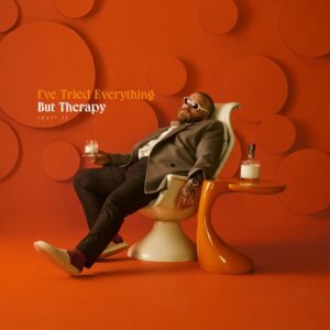 Teddy Swims - I've Tried Everything But Therapy Part 1 (LP)