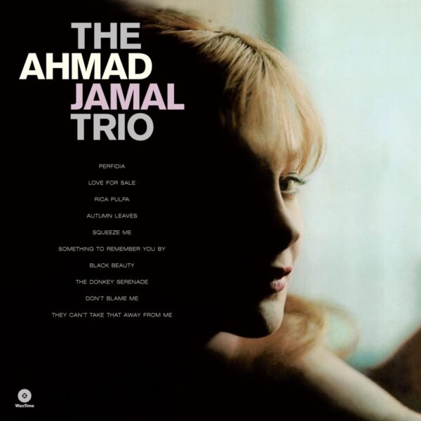 The Ahmad Jamal Trio - The Ahmad Jamal Trio